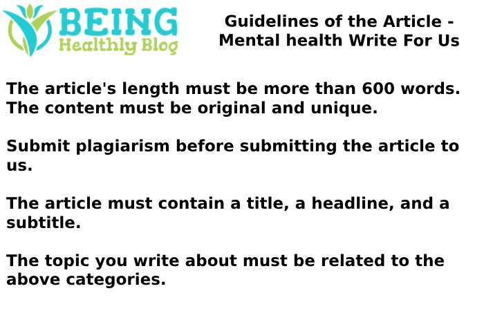 Guidelines of the Article - Mental health Write For Us