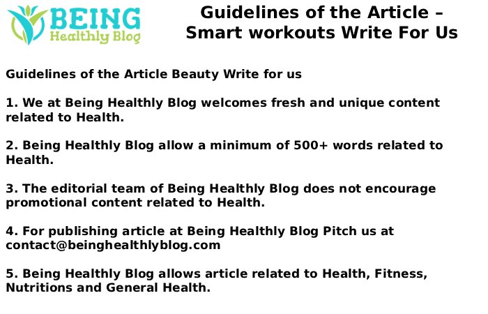 Guidelines of the Article – Smart workouts Write For Us (1)