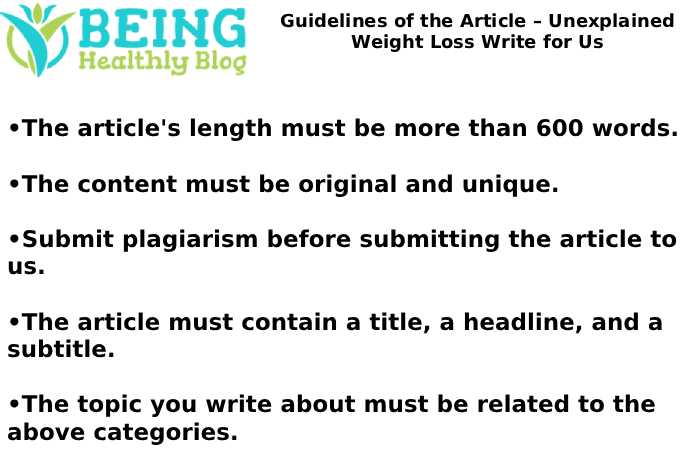 Guidelines of the Article – Unexplained Weight Loss Write for Us