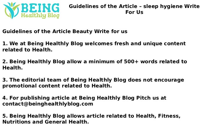 Guidelines of the Article – sleep hygiene Write For Us