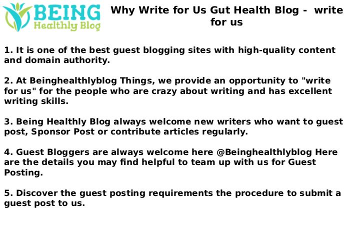 Why Write for Us Gut Health Blog - write for us (1)