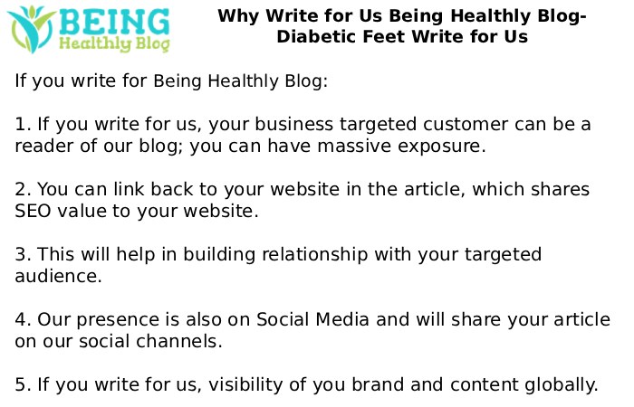 Why Write for Us Being Healthly Blog- Diabetic Feet Write for Us
